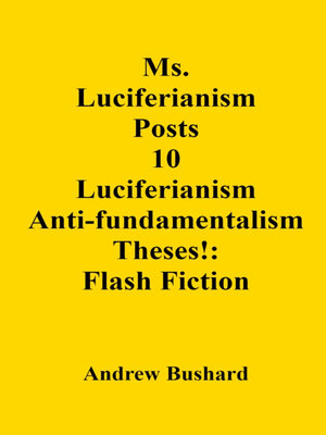 cover image of Ms. Luciferianism Posts 10 Anti-fundamentalism Theses!